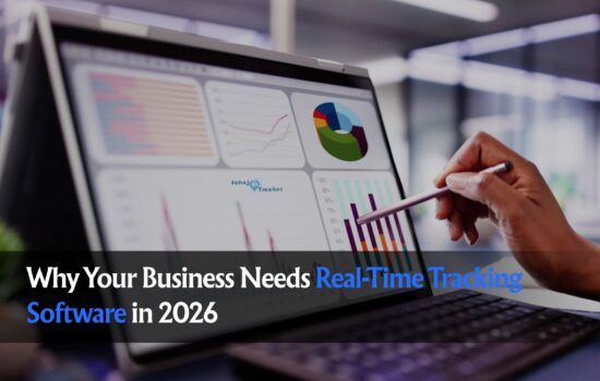 Why Your Business Needs Real-Time Tracking Software