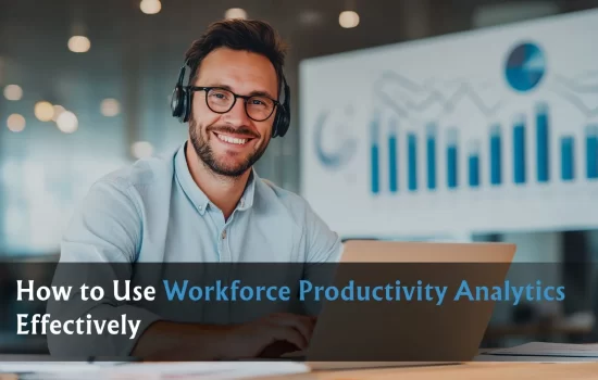 Workforce Productivity Analytics