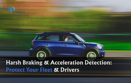 Harsh Braking & Acceleration Detection Protect Your Fleet & Drivers