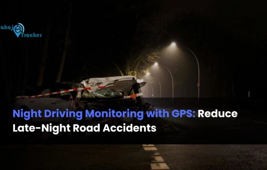 Night Driving Monitoring with GPS: Reduce Late-Night Road Accidents