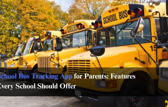 School Bus Tracking App for Parents