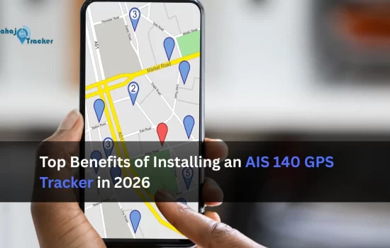 Top Benefits of Installing an AIS 140 GPS Tracker in 2026