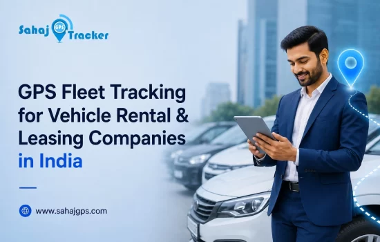 GPS Fleet Tracking for Vehicle Rental & Leasing Companies in India