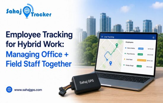 Employee Tracking for Hybrid Work: Managing Office + Field Staff Together
