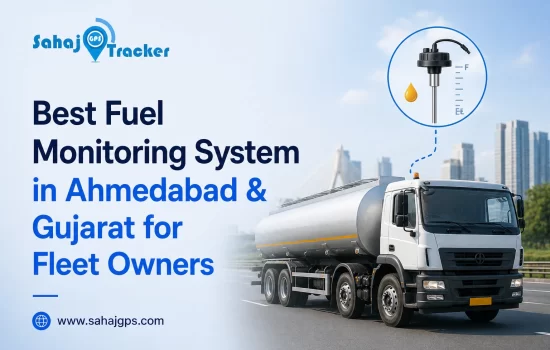 Best Fuel Monitoring System in Ahmedabad & Gujarat for Fleet Owners