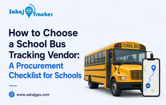 How to Choose a School Bus Tracking Vendor: A Procurement Checklist for Schools